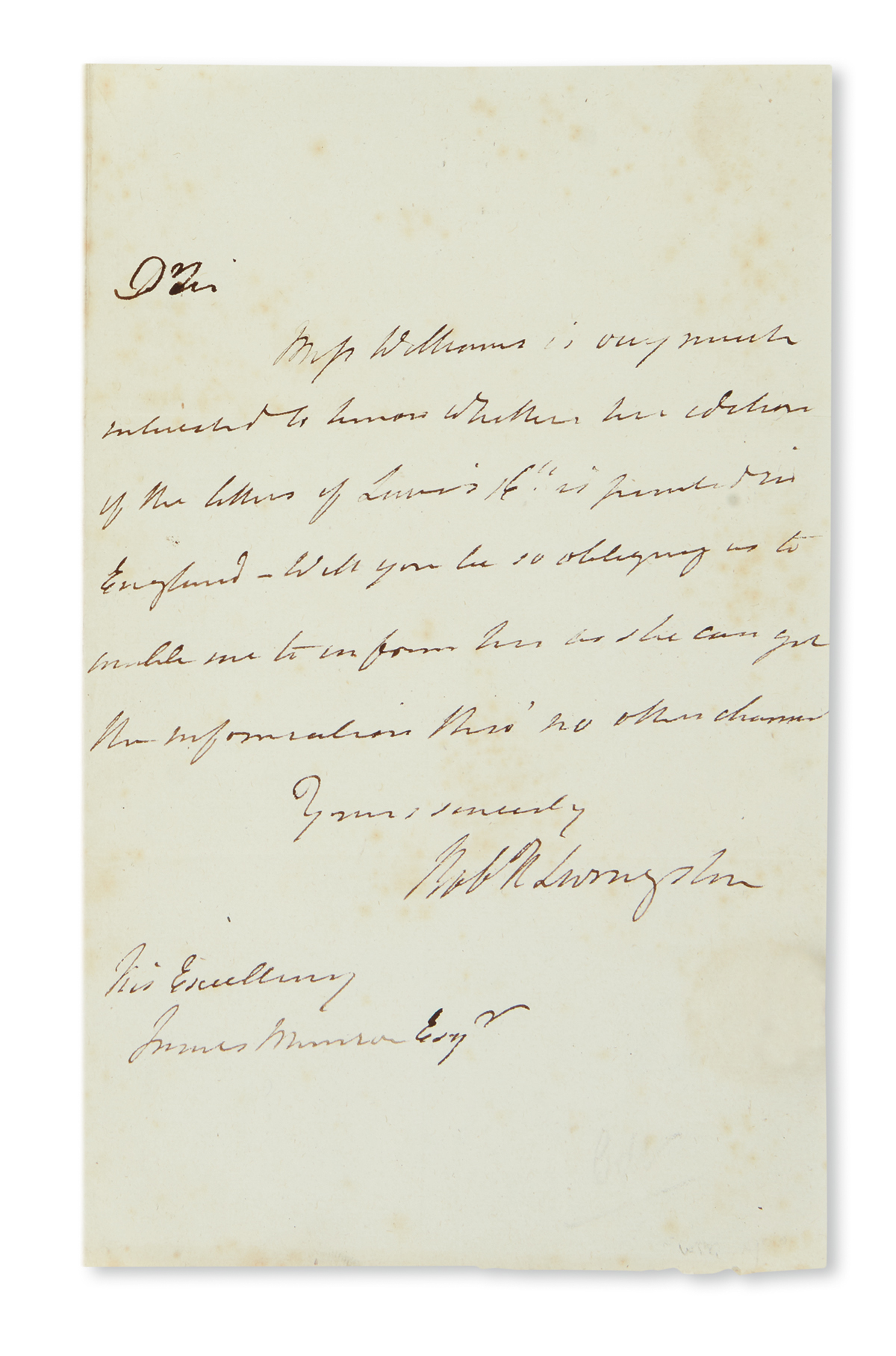 LIVINGSTON, ROBERT R. Autograph Letter Signed, RobtR Livingston, to James Monroe,